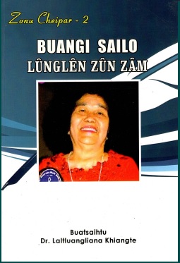 Zonu Cheipar-2 Buangi Sailo : Lunglen Zun Zam